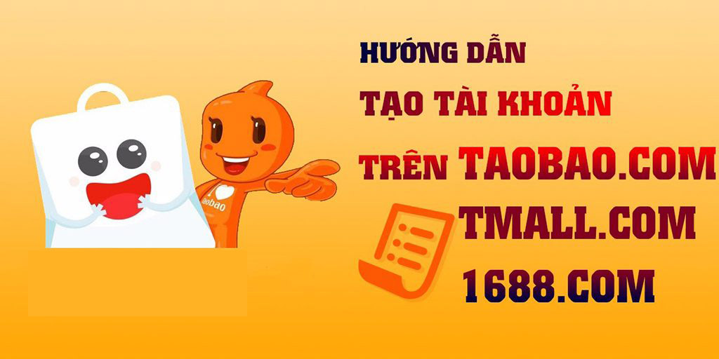 Hướng dẫn đăng ký tài khoản taobao